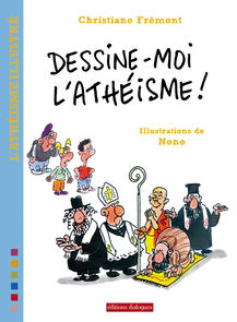 Dessine-moi l'athéisme