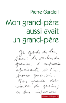 Mon grand-père aussi avait un grand-père