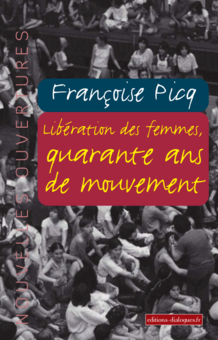 Libération des femmes : quarante ans de mouvement