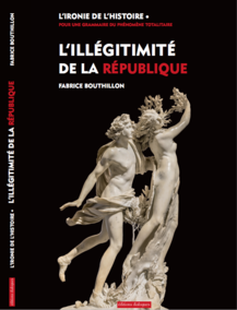 L'illégitimité de la République