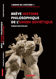 Brève histoire philosophique de l'Union soviétique