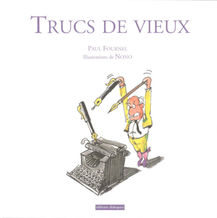 Trucs de vieux