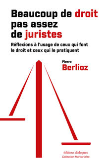 Beaucoup de droit, pas assez de juristes !