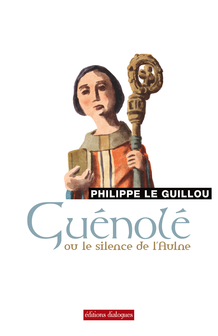 Guénolé ou le silence de l'Aulne