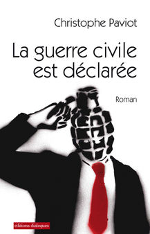 La guerre civile est déclarée