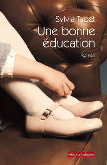 Une bonne éducation